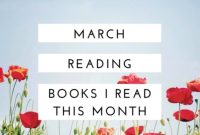 My March Reading Adventures