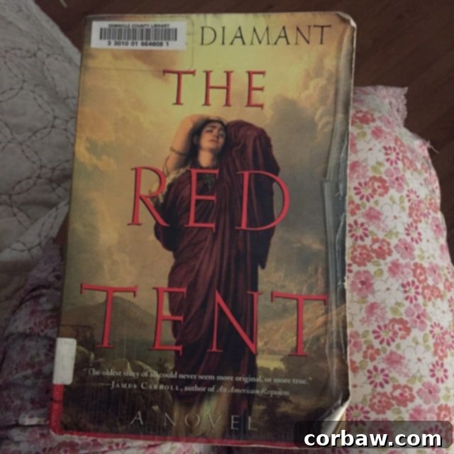 Summer's Best Reads: Unforgettable Journeys with Alice, Boston, and Beyond 4 The Red Tent by Anita Diamant, a compelling biblical historical fiction read