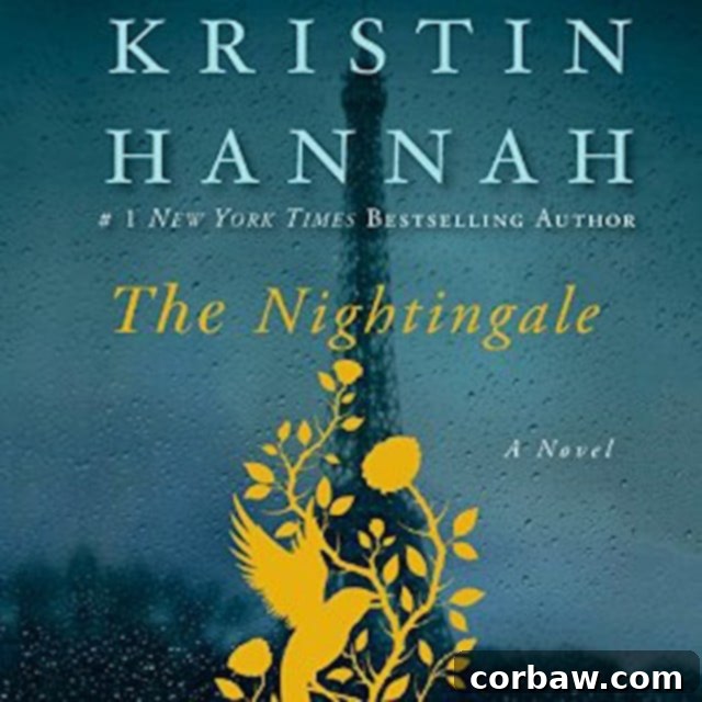Summer's Best Reads: Unforgettable Journeys with Alice, Boston, and Beyond 5 The Nightingale by Kristin Hannah, an emotional WWII historical fiction novel