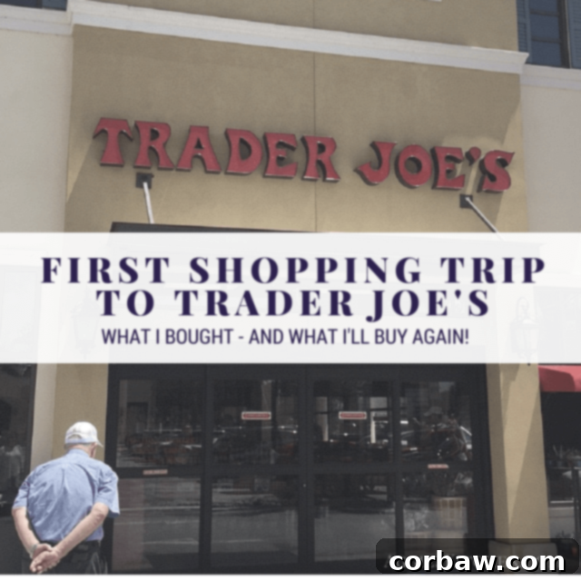 Stepping into Trader Joe's Wonderland 2 First Trip to Trader Joe's - Come see what I brought home!