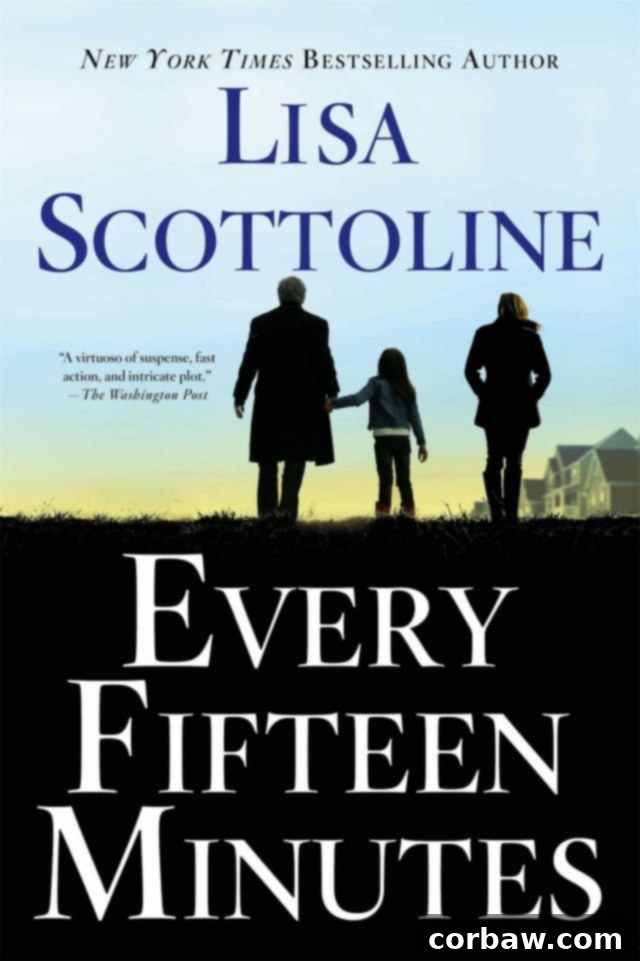 Every Fifteen Minutes by Lisa Scottoline