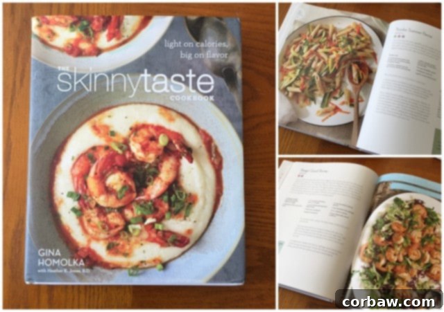 The Skinnytaste Cookbook by Gina Homolka for Light and Flavorful Meals