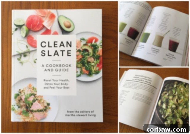 Clean Slate: A Cookbook and Guide for Health Reset and Detox