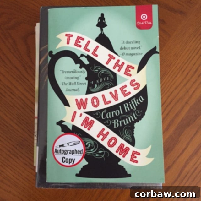 February's Literary Embrace 3 The book cover for Tell The Wolves I'm Home