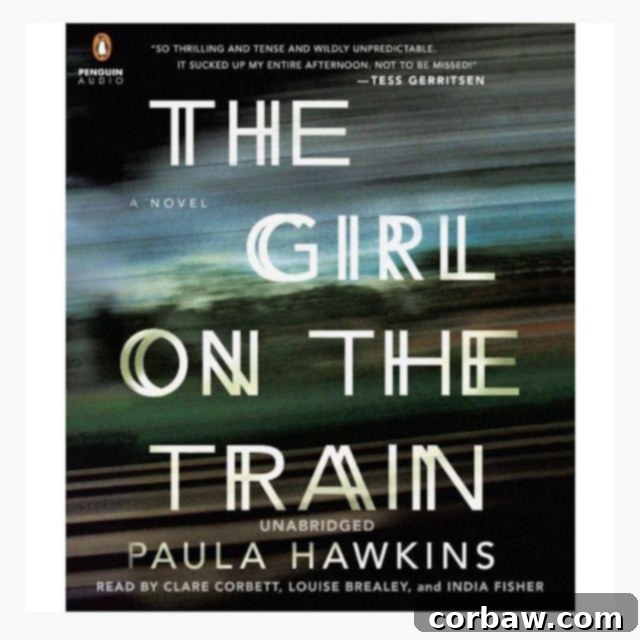 The Girl On The Train by Paula Hawkins - A Thrilling Read